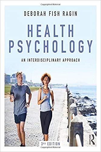 Health Psychology: An Interdisciplinary Approach 3rd Edition